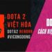 cach-chuyen-doi-ngon-ngu-dota-2-tieng-viet