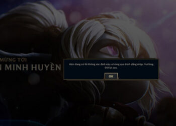 Cách sửa lỗi Liên Minh Huyền Thoại không vào được trận đấu