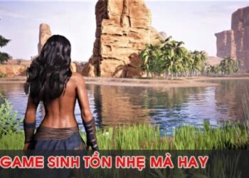 game-sinh-ton-nhe-cho-pc