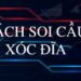 cach-soi-cau-xoc-dia