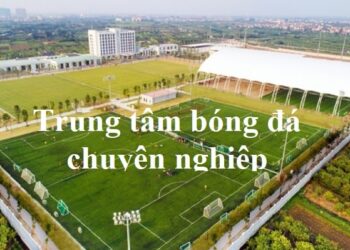 trung-tam-bong-da-chuyen-nghiep-min